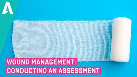 Wound Management: Conducting an Assessment